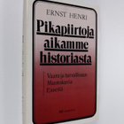 Ernst Henri : Pikapiirtoja aikamme historiasta - pikkukuva 1