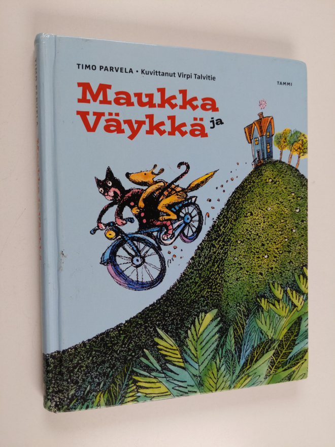 Timo Parvela ym. : Maukka ja Väykkä