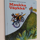 Timo Parvela ym. : Maukka ja Väykkä - pikkukuva 1