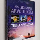 Mervi ym. (suom.) Ovaska : Ihmiskunnan arvoitukset tietee... - pikkukuva 1