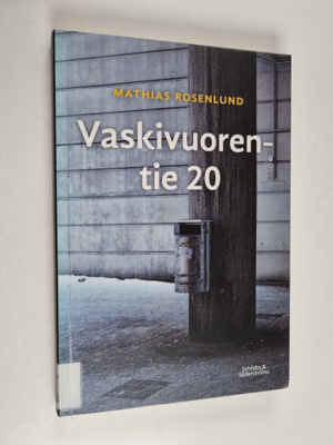 Mathias Rosenlund : Vaskivuorentie 20