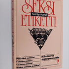 Marilyn Hamel : Seksietiketti : käsikirja nykynaiselle - pikkukuva 1