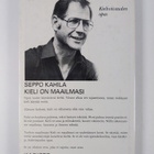 Seppo (toim.) Kahila : Kieli on maailmasi - pikkukuva 2