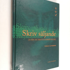 Tomas Lindblom : Skriv säljande : en bok om skriftlig kom... - pikkukuva 1