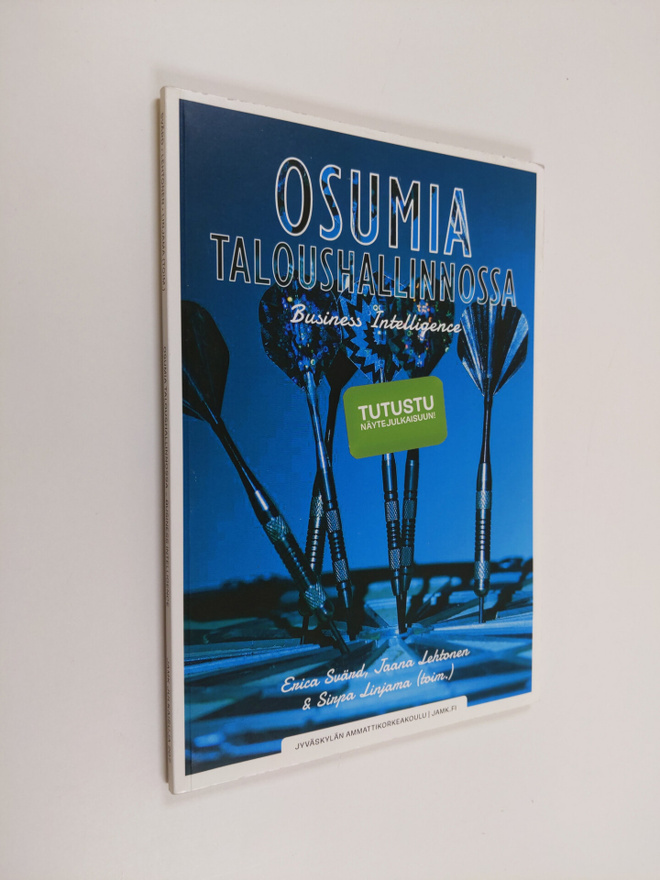 Osumia taloushallinnossa : business intelligence - Busine...