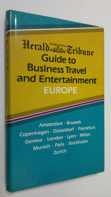 Peter Graham : Guide to Business Travel and Entertainment...
