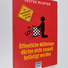 Justus Richter : Öffentliche Mulleimer durfen nicht sexue... - pikkukuva 1