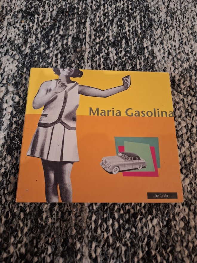 Maria Gasolina-Se Jokin