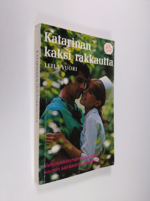 Leila Vuori : Katarinan kaksi rakkautta