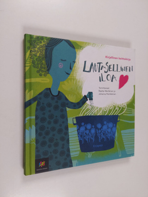 Reetta ym. (toim.) Meriläinen : Lautasellinen iloa : kirj...
