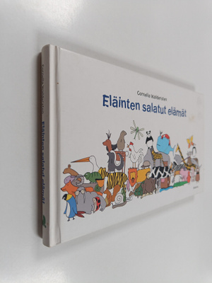 Cornelia Waldersten : Eläinten salatut elämät
