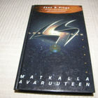 Joan D. Vinge Matkalla avaruuteen -sid - pikkukuva 1