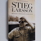 Jan-Erik Pettersson : Stieg Larsson : idealisti, journali... - pikkukuva 1