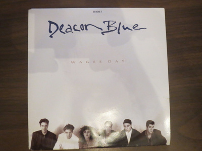 Deacon Blue: Wages Day 7"