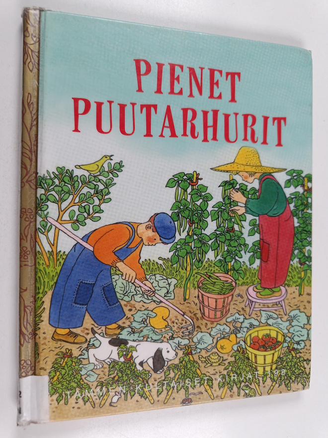 Margaret Wise Brown : Pienet puutarhurit