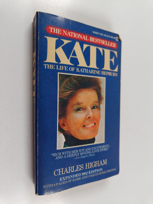 Charles Higham : Kate: The Life of Katharine Hepburn