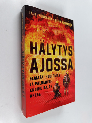 Reijo Ronkanen ym. : Hälytysajossa