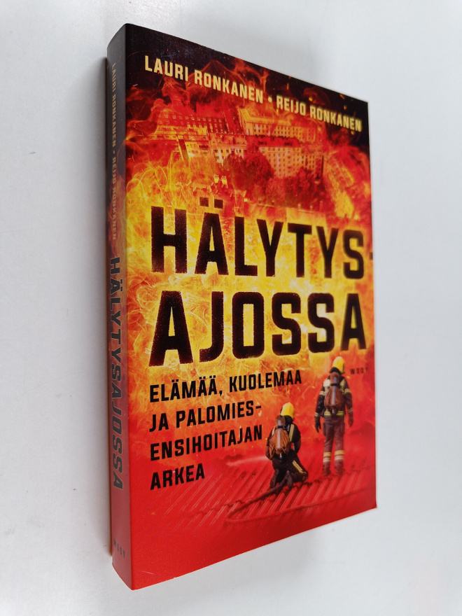 Reijo Ronkanen ym. : Hälytysajossa