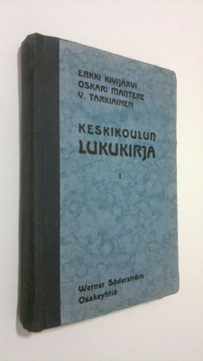 Erkki Kivijärvi : Keskikoulun lukukirja 1 osa