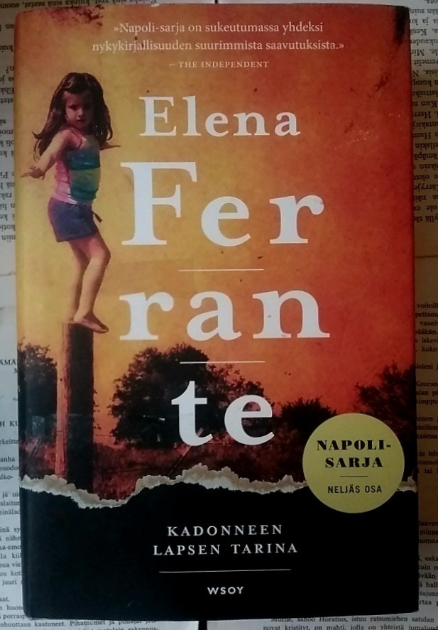 Elena Ferrante - Kadonneen lapsen tarina (sid.)