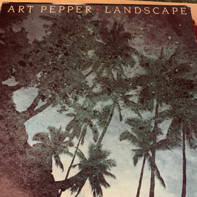 ART PEPPER: Landscape *USA 1980