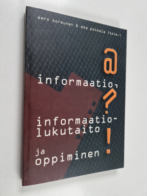 Informaatio, informaatiolukutaito ja oppiminen