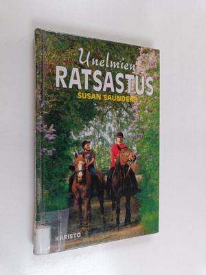 Susan Saunders : Unelmien ratsastus