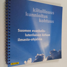 Kiitollisuus, kunnioitus, kohtuus : Suomen evankelis-lute... - pikkukuva 1