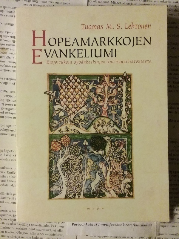 Tuomas Lehtonen - Hopeamarkkojen evankeliumi (nid.)