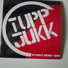 TUPPJUKK studio demo 1980 ...tukholma punk harvinaisuus - pikkukuva 1