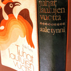 Aale Tynni: Tuhat laulujen vuotta (1974) RUNOJA, 1128 sivua! - pikkukuva 1