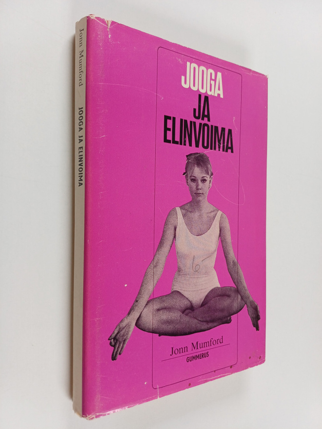 Jonn Mumford : Jooga ja elinvoima