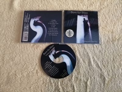 BORN FOR BLISS - Flowing With The Flue CD