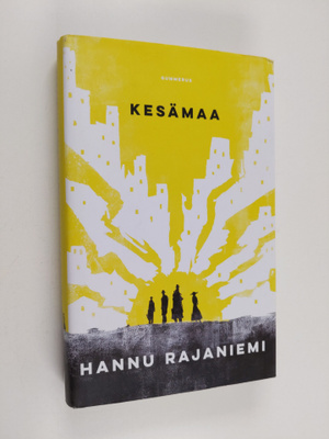 Hannu Rajaniemi : Kesämaa