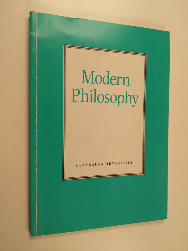 Modern Philosophy - catalogue 13 : From the Library of Ca...