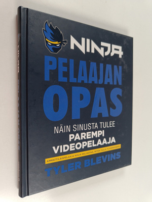 Tyler Blevins : Ninja : pelaajan opas : näin sinusta tule...