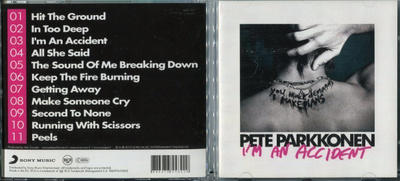 PETE PARKKONEN . CD-LEVY . I´M AM ACCIDENT