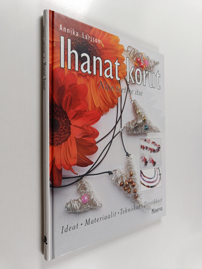 Annika Larsson : Ihanat korut : näin teet ne itse
