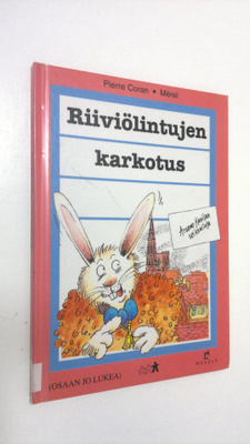 Pierre Coran : Riiviölintujen karkotus