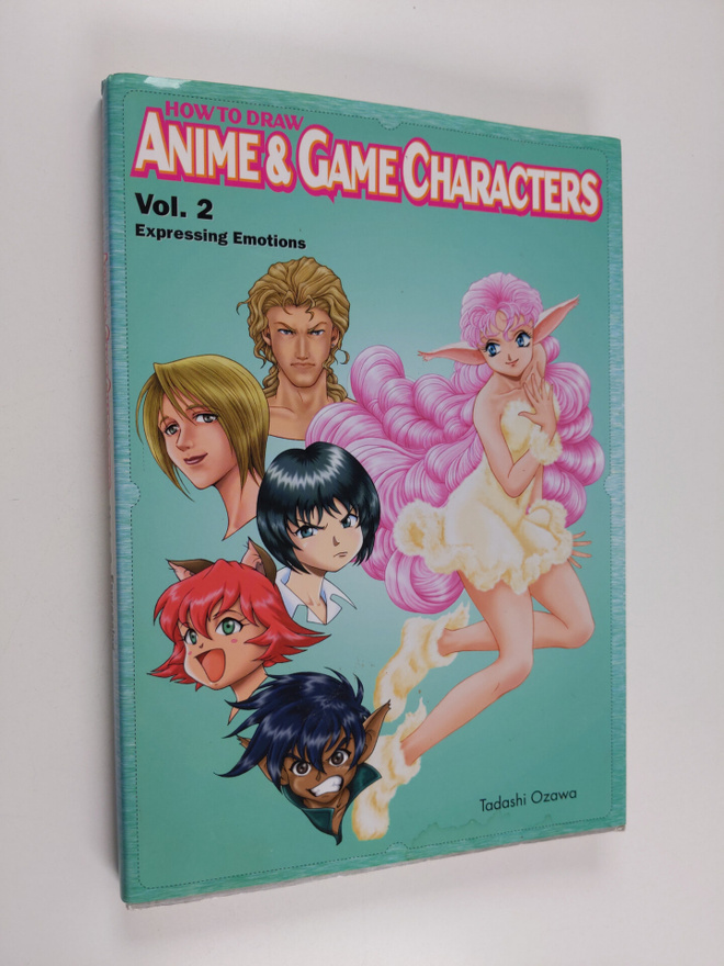 Tadashi Ozawa : How to draw anime & game characters 2 : E...