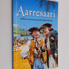 Angela Wilkes : Aarresaari : Robert Louis Stevensonin kir... - pikkukuva 1