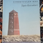 Tapio Koivukari - Luodetuulen maa - pikkukuva 1