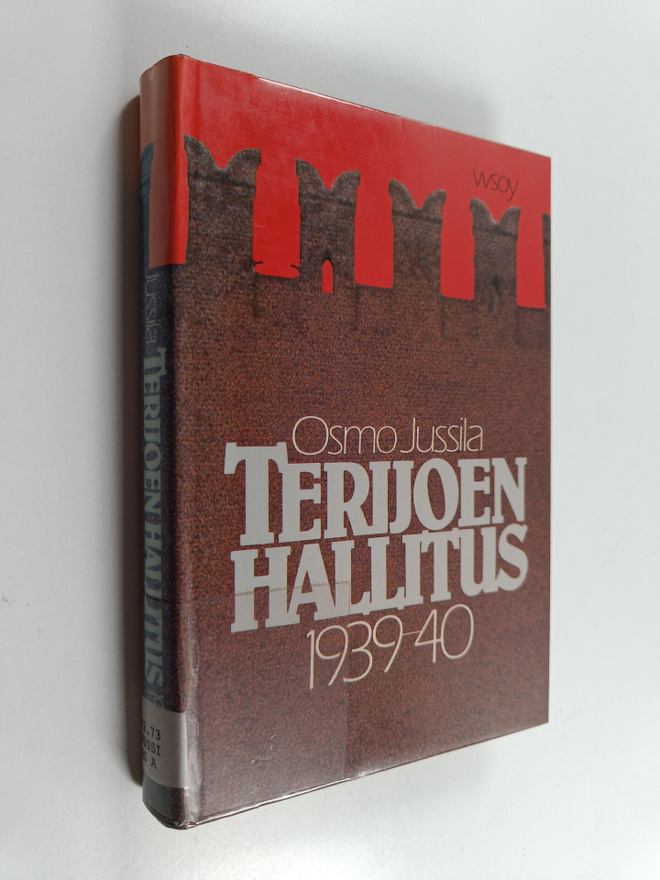 Osmo Jussila : Terijoen hallitus 1939-40