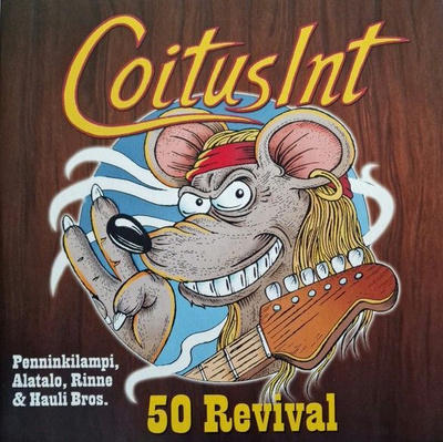 Coitus Int 50 Revival (CD) KUIN UUSI!! Penninkilampi Alatalo