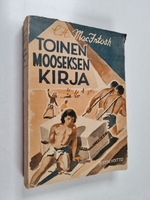 C. H. Mac Intosh : Toinen Mooseksen kirja
