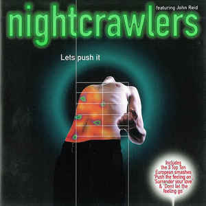 NIGHTCRAWLERS Featuring John Reid - Lets push it CD