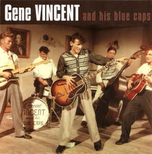 Gene Vincent and his blue caps - Bluejean Bop!