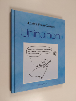 Maija Paavilainen : Uninainen