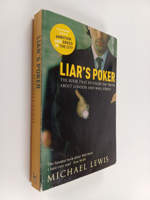 Michael Lewis : Liar's poker