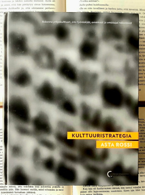 Asta Rossi - Kulttuuristrategia (sid.)